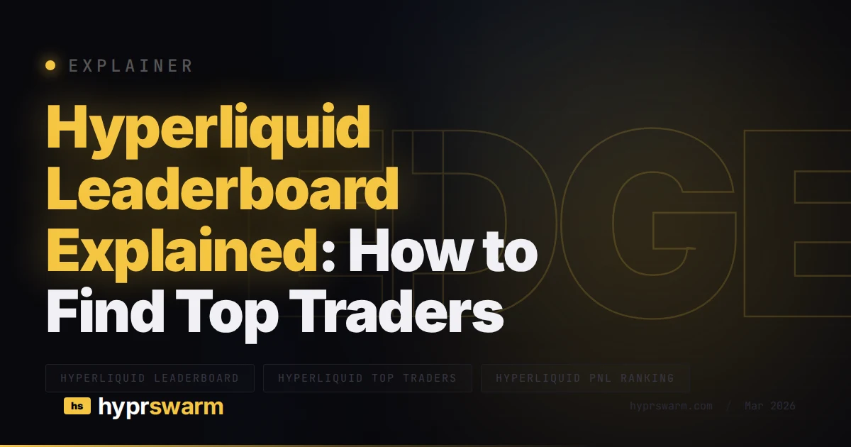Hyperliquid Leaderboard Explained: How to Find Top Traders